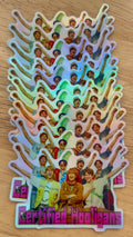 Certified Hooligans Holographic Sticker