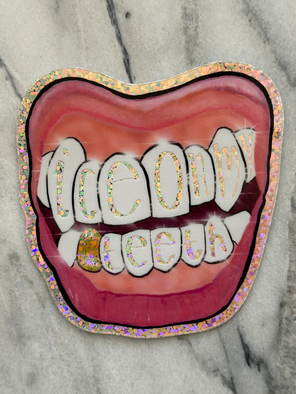 Ice On My Teeth Glitter Sticker