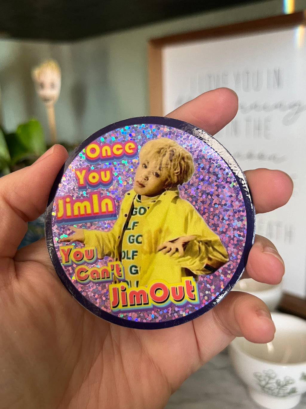 No Jim-ing Out Glitter Sticker