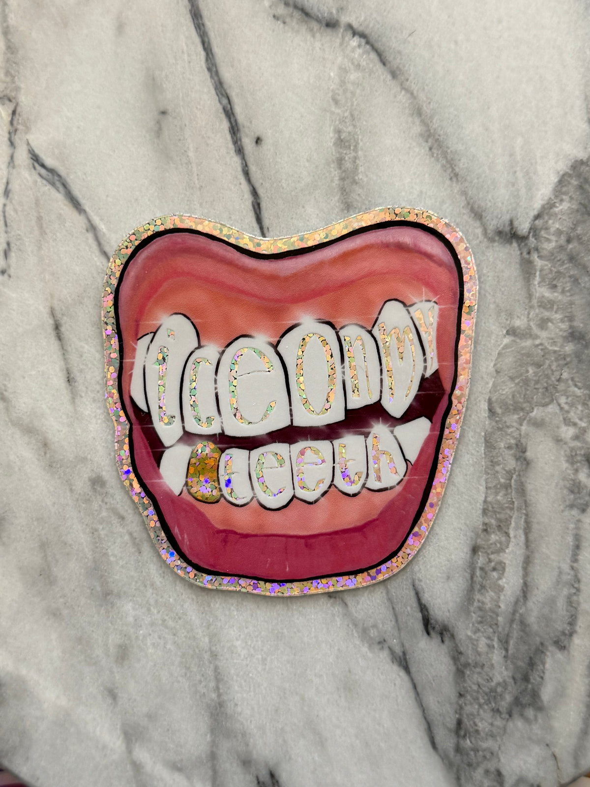 Ice On My Teeth Glitter Sticker