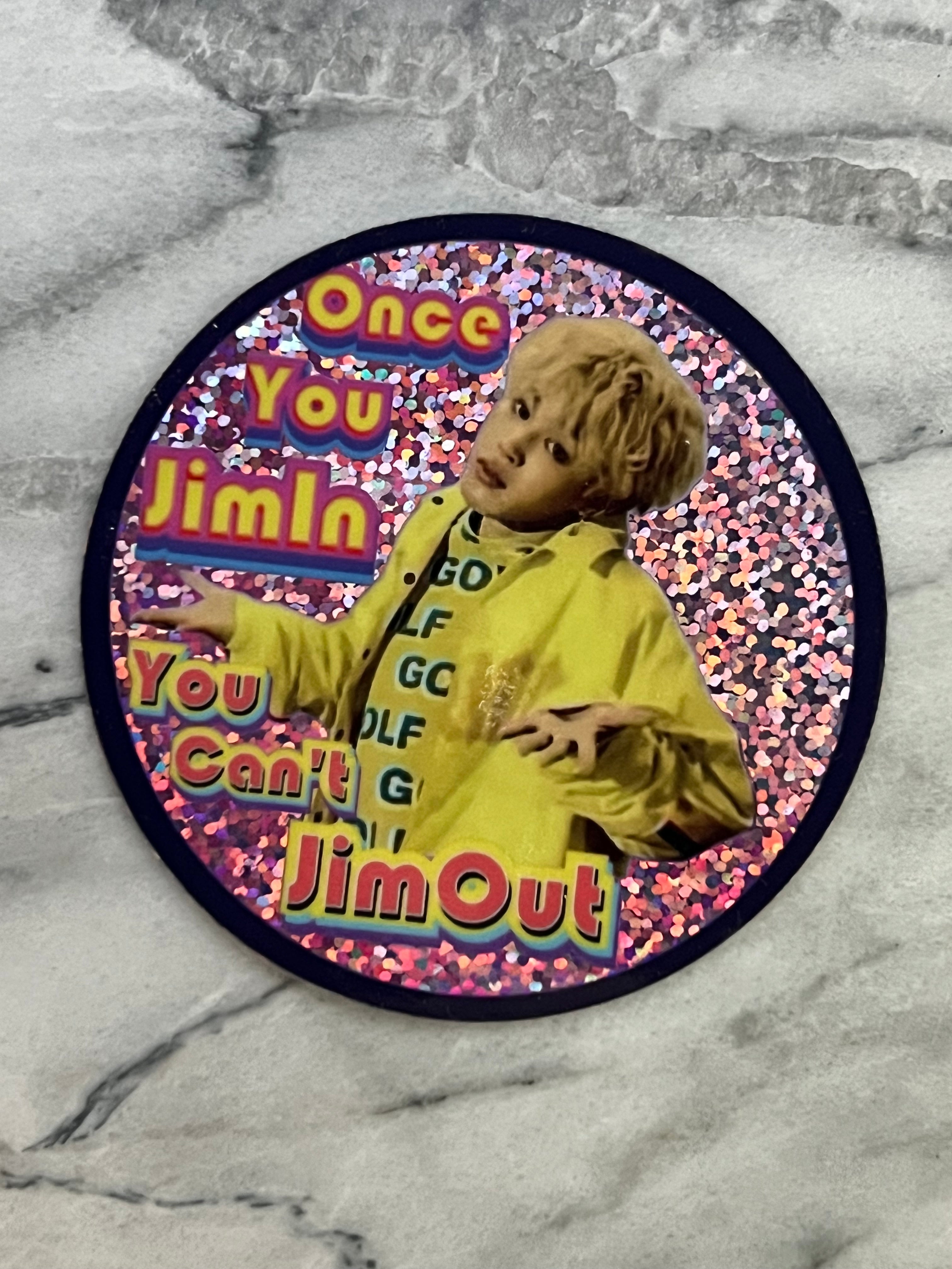 No Jim-ing Out Glitter Sticker