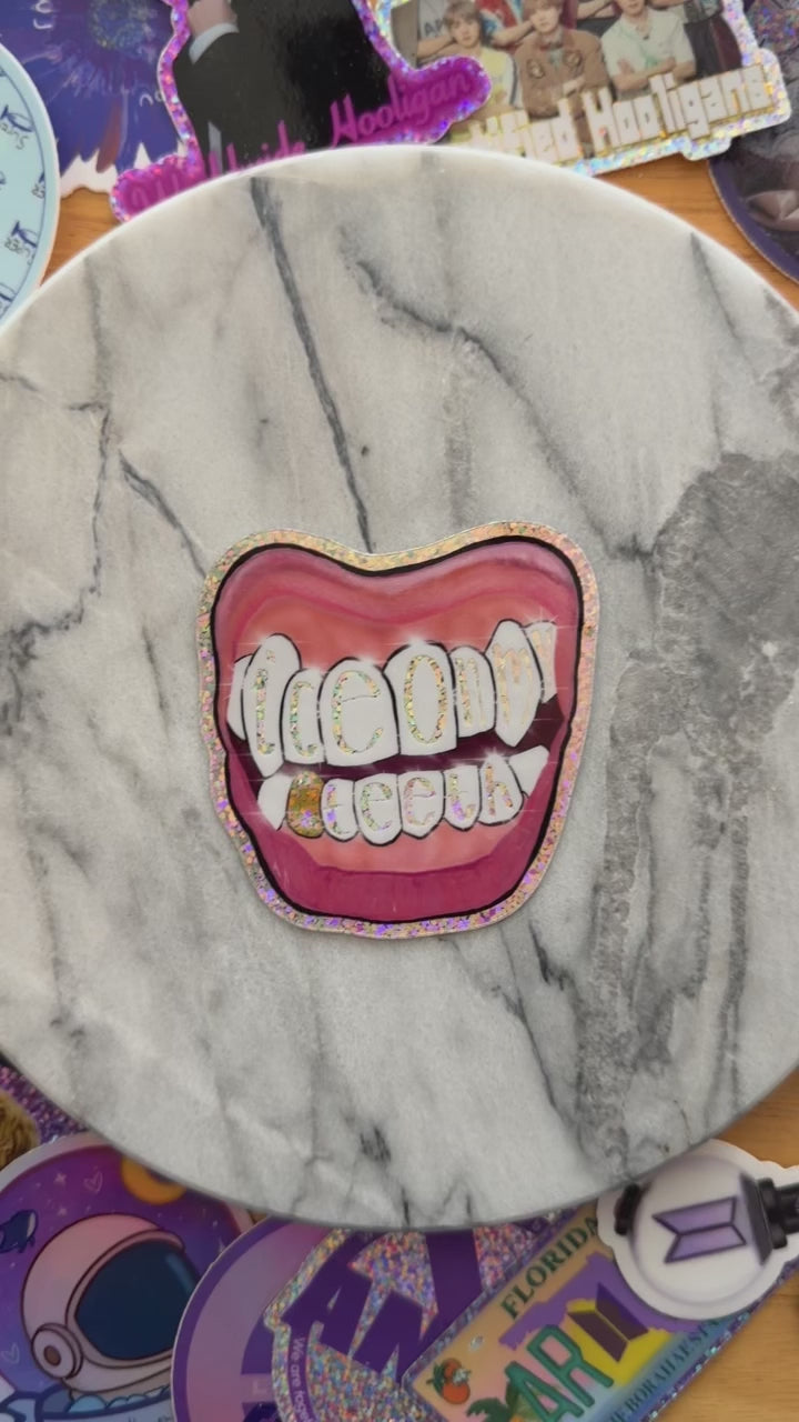 Ice On My Teeth Glitter Sticker
